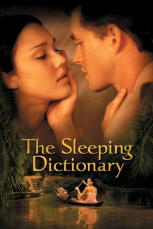 The Sleeping Dictionary (2003) หัวใจรักสะท้านโลก The Sleeping Dictionary (2003) หัวใจรักสะท้านโลก