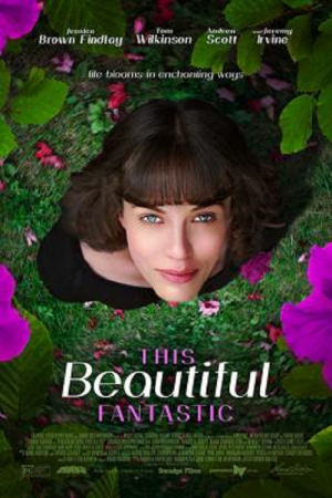 This Beautiful Fantastic (2016) มหัศจรรย์รักของเบลล่า This Beautiful Fantastic (2016) มหัศจรรย์รักของเบลล่า