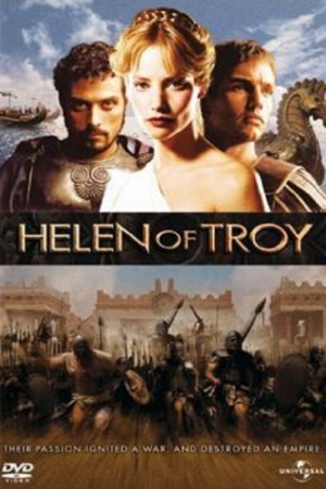Helen of Troy (2003) เฮเลน โฉมงามแห่งกรุงทรอย Helen of Troy (2003) เฮเลน โฉมงามแห่งกรุงทรอย