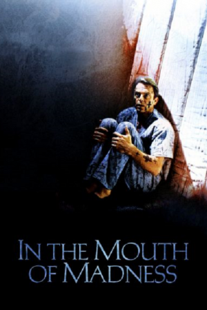 In the Mouth of Madness (1994) ผีสมองคน In the Mouth of Madness (1994) ผีสมองคน