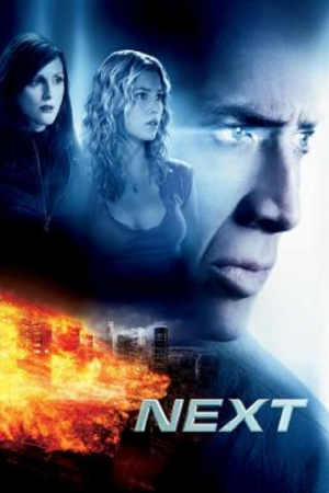 Next (2007) เน็กซ์ นัยน์ตามหาวิบัติโลก Next (2007) เน็กซ์ นัยน์ตามหาวิบัติโลก