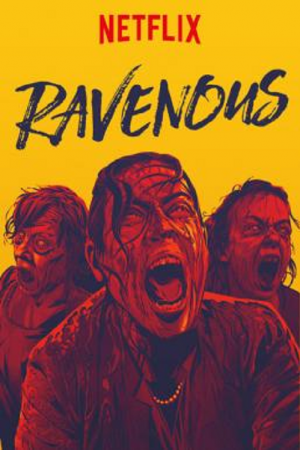 Ravenous (2017) เมืองสยอง คนเขมือบ Ravenous (2017) เมืองสยอง คนเขมือบ