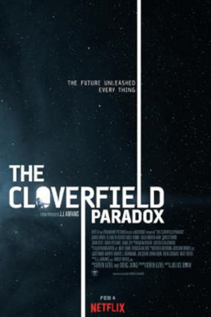 The Cloverfield Paradox (2018) เดอะ โคลเวอร์ฟิลด์ พาราด็อกซ์ The Cloverfield Paradox (2018) เดอะ โคลเวอร์ฟิลด์ พาราด็อกซ์