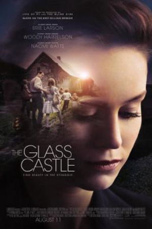 The Glass Castle (2017) วิมานอยู่ที่ใจ The Glass Castle (2017) วิมานอยู่ที่ใจ