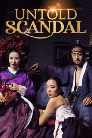 Untold Scandal (2003) กลกามหลังราชวงศ์ Untold Scandal (2003) กลกามหลังราชวงศ์