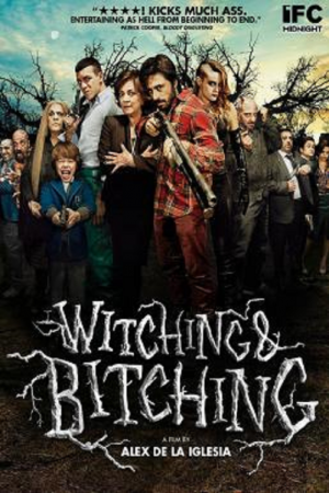 Witching and Bitching (2013) งานปาร์ตี้ ทิวาสีเลือด Witching and Bitching (2013) งานปาร์ตี้ ทิวาสีเลือด