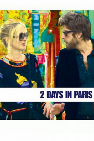 2 Days in Paris (2007) จะรักจะเลิก เหตุเกิดที่ปารีส 2 Days in Paris (2007) จะรักจะเลิก เหตุเกิดที่ปารีส