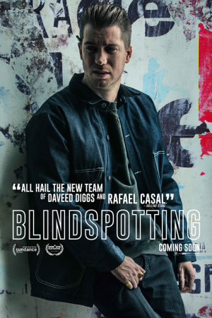 Blindspotting (2018) ที่นี่...ประเทศไหน Blindspotting (2018) ที่นี่...ประเทศไหน