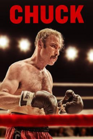Chuck (2016) สุภาพบุรุษหยุดสังเวียน Chuck (2016) สุภาพบุรุษหยุดสังเวียน