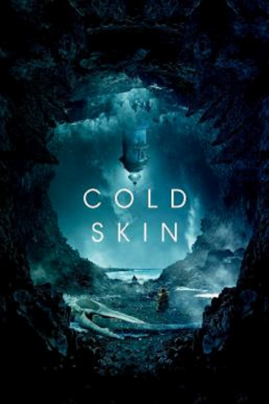 Cold Skin (2017) พรายนรก ป้อมทมิฬ Cold Skin (2017) พรายนรก ป้อมทมิฬ