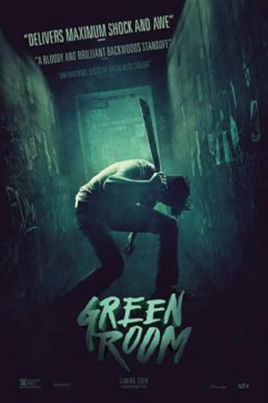 Green Room (2015) ล็อค เชือด ร็อก Green Room (2015) ล็อค เชือด ร็อก