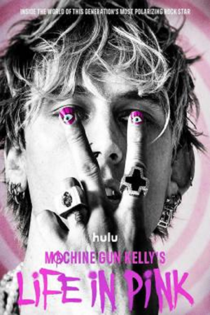 Machine Gun Kelly's Life in Pink (2022) Machine Gun Kelly's Life in Pink (2022)