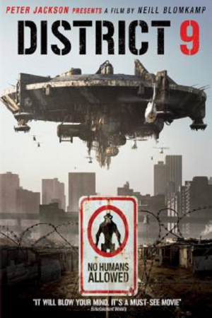 District 9 (2009) ยึดแผ่นดิน เปลี่ยนพันธุ์มนุษย์ District 9 (2009) ยึดแผ่นดิน เปลี่ยนพันธุ์มนุษย์
