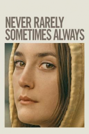 Never Rarely Sometimes Always (2020) ไม่เคย นานหน บางครั้ง เป็นประจำ Never Rarely Sometimes Always (2020) ไม่เคย นานหน บางครั้ง เป็นประจำ