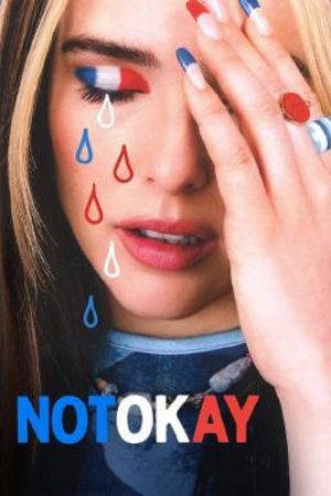 Not Okay (2022) Not Okay (2022)
