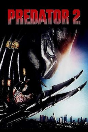Predator 2 (1990) คนไม่ใช่คน 2 บดเมืองมนุษย์ Predator 2 (1990) คนไม่ใช่คน 2 บดเมืองมนุษย์