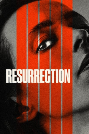 Resurrection (2022) Resurrection (2022)