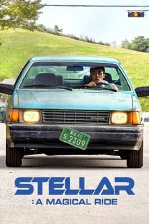Stellar A Magical Ride (2022) Stellar A Magical Ride (2022)