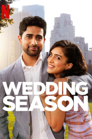 Wedding Season (2022) Wedding Season (2022)