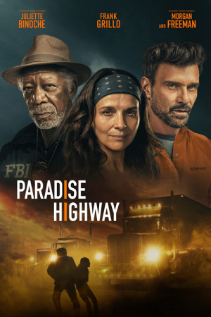 Paradise Highway (2022) Paradise Highway (2022)