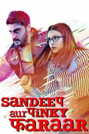 Sandeep Aur Pinky Faraar (2021) Sandeep Aur Pinky Faraar (2021)