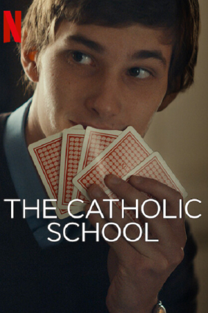 The Catholic School (2022) The Catholic School (2022)