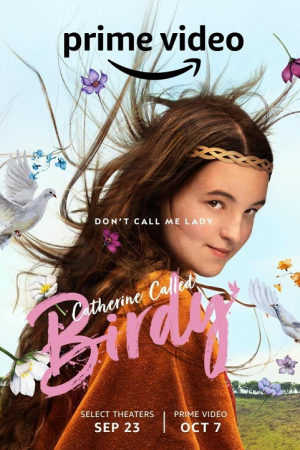 Catherine Called Birdy (2022) แคเธอรีน ชื่อเล่นเบอร์ดี้ Catherine Called Birdy (2022) แคเธอรีน ชื่อเล่นเบอร์ดี้