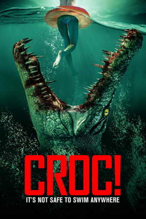 Crocodile Vengeance (2022) Crocodile Vengeance (2022)