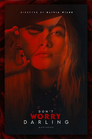 Don't Worry Darling (2022) Don't Worry Darling (2022)