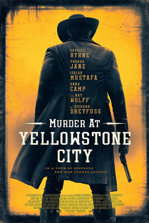 Murder at Yellowstone City (2022) Murder at Yellowstone City (2022)