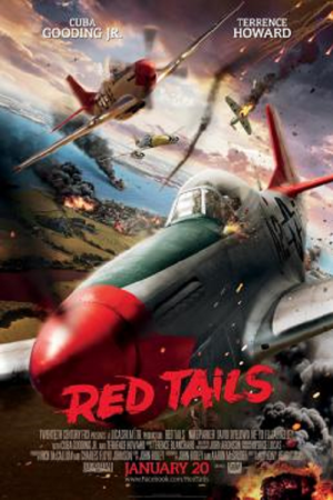 Red Tails (2012) สงครามกลางเวหาของเสืออากาศผิวสี Red Tails (2012) สงครามกลางเวหาของเสืออากาศผิวสี