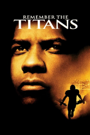 Remember the Titans (2000) ไททันส์ สู้หมดใจ เกียรติศักดิ์ก้องโลก Remember the Titans (2000) ไททันส์ สู้หมดใจ เกียรติศักดิ์ก้องโลก