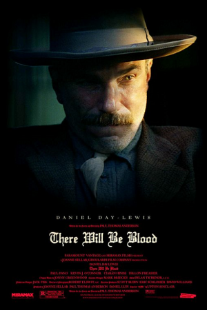 There Will Be Blood (2007) ศรัทธาฝังเลือด There Will Be Blood (2007) ศรัทธาฝังเลือด