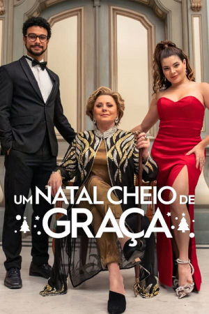 Christmas Full of Grace (2022) คริสต์มาสกัลกราซา Christmas Full of Grace (2022) คริสต์มาสกัลกราซา