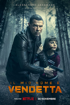 My Name Is Vendetta (2022) ในนามของความแค้น My Name Is Vendetta (2022) ในนามของความแค้น