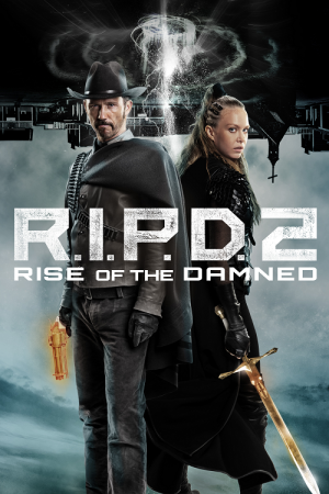 R I P D 2 Rise of the Damned (2022) R I P D 2 Rise of the Damned (2022)