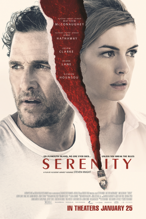 Serenity (2019) แผนลวงฆ่า เกาะพิศวง Serenity (2019) แผนลวงฆ่า เกาะพิศวง