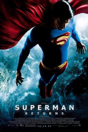 Superman Returns (2006) ซูเปอร์แมน รีเทิร์นส Superman Returns (2006) ซูเปอร์แมน รีเทิร์นส