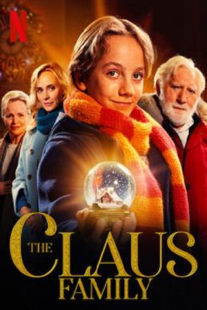 The Claus Family (2020) คริสต์มาสตระกูลคลอส The Claus Family (2020) คริสต์มาสตระกูลคลอส