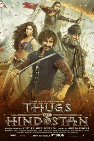 Thugs of Hindostan (2018) ท้าทายอำนาจ Thugs of Hindostan (2018) ท้าทายอำนาจ