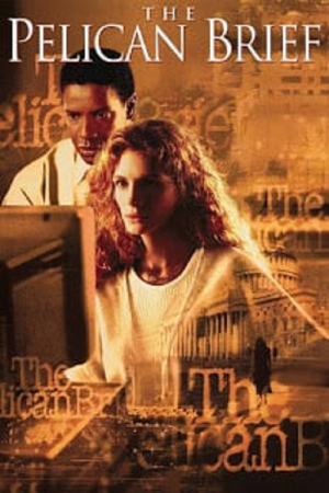 The Pelican Brief (1993) ผู้หญิงเสี้ยวมรณะ The Pelican Brief (1993) ผู้หญิงเสี้ยวมรณะ