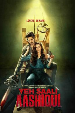 Yeh Saali Aashiqui (2019) ฝันรัก ฝันร้าย Yeh Saali Aashiqui (2019) ฝันรัก ฝันร้าย