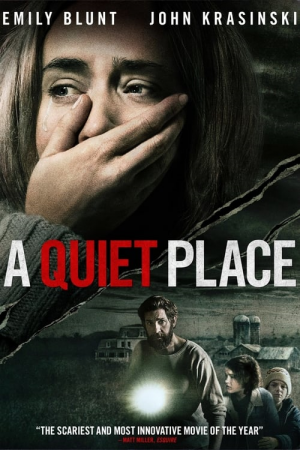 A Quiet Place (2018) ดินแดนไร้เสียง A Quiet Place (2018) ดินแดนไร้เสียง