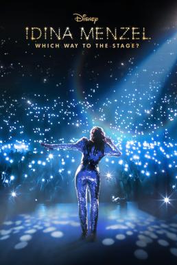 Idina Menzel Which Way to the Stage (2022) Idina Menzel Which Way to the Stage (2022)