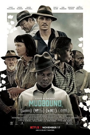 Mudbound (2017) แผ่นดินเดียวกัน Mudbound (2017) แผ่นดินเดียวกัน