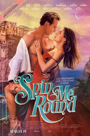 Spin Me Round (2022) Spin Me Round (2022)