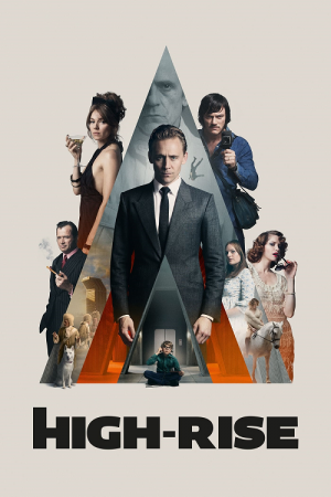 High-Rise (2015) ตึกระทึกเสียดฟ้า High-Rise (2015) ตึกระทึกเสียดฟ้า