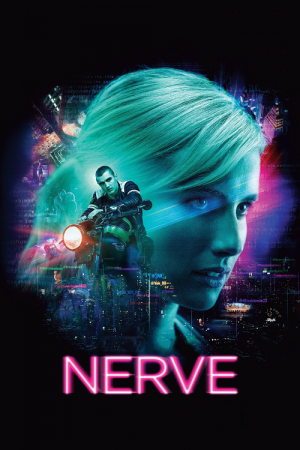 Nerve (2016) เล่นเกม เล่นตาย Nerve (2016) เล่นเกม เล่นตาย
