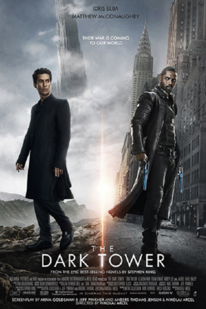 The Dark Tower (2017) หอคอยทมิฬ The Dark Tower (2017) หอคอยทมิฬ