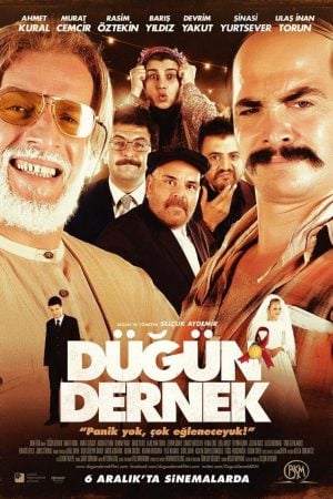 Dugun Dernek (2013) ปฏิบัติการงานแต่งสายฟ้าแลบ Dugun Dernek (2013) ปฏิบัติการงานแต่งสายฟ้าแลบ